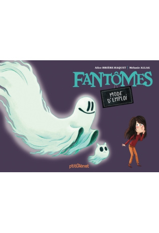 Fantômes - Mode d'emploi