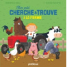Mon petit cherche et trouve à la ferme