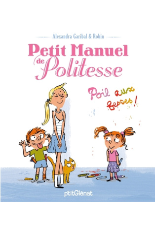 Petit manuel de politesse - Poils aux fesses !
