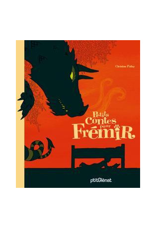 Petits contes pour frémir