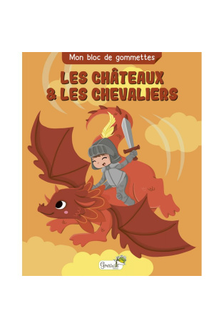 Les châteaux & les chevaliers