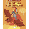 Les châteaux & les chevaliers