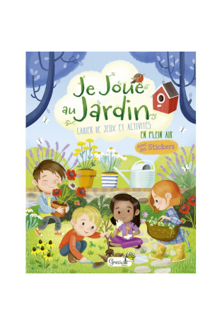 Je joue au jardin
