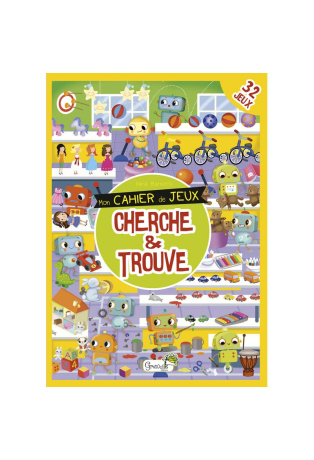 Cherche et trouve : Mon cahier de jeux