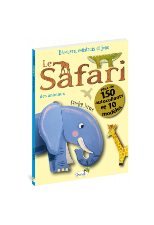 Le safari des animaux