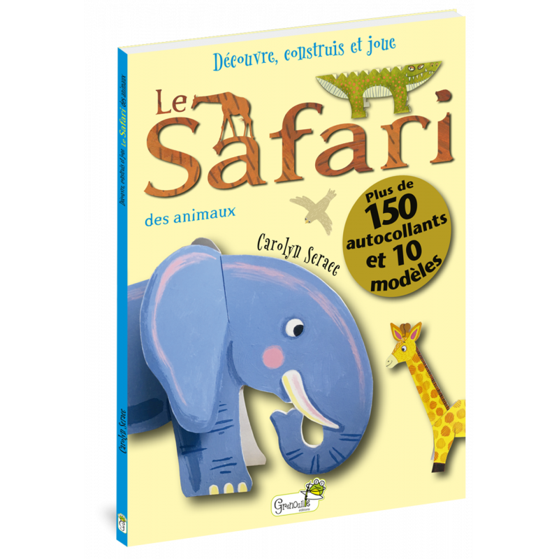 Le safari des animaux Le safari des animaux