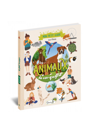Mon petit guide des animaux de compagnie