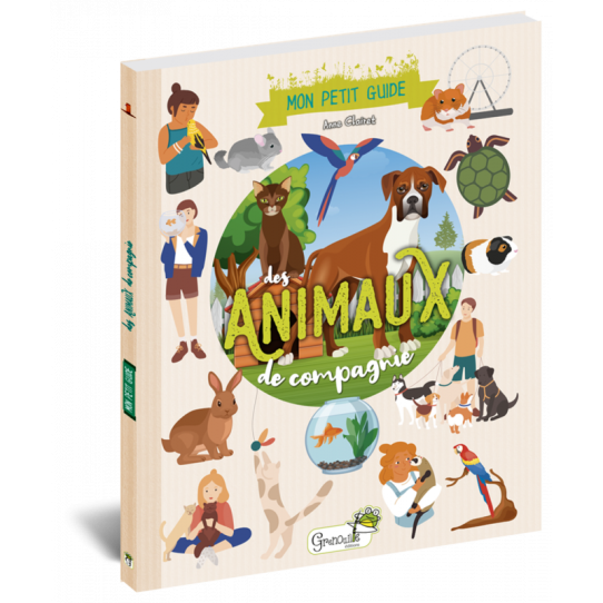 Mon petit guide des animaux de compagnie