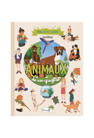 Mon petit guide des animaux de compagnie