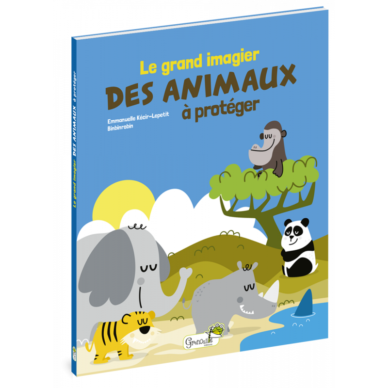 Le grand imagier des animaux à protéger