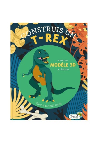 Construis un... T-rex - Avec un modèle 3D à réaliser