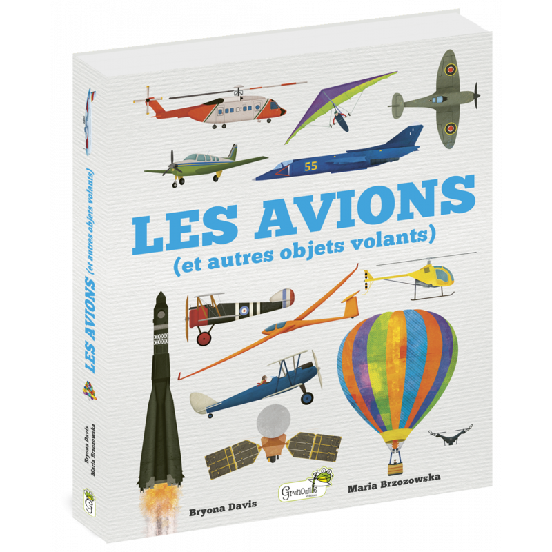 Les avions (et autres objets volants)