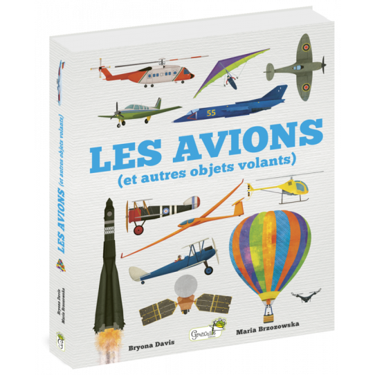 Les avions (et autres objets volants)