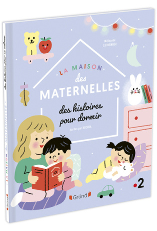 La Maison des Maternelles - Histoires pour dormir