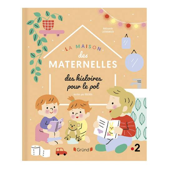La Maison des Maternelles - Histoires pour le pot