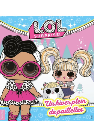 L.O.L. Surprise !