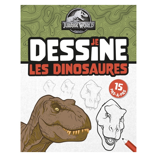 Jurassic World - Je dessine les dinosaures