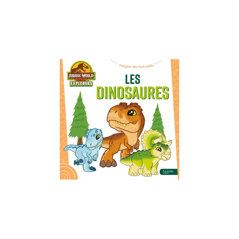 Jurassic World Explorers - Mon imagier des dinosaures