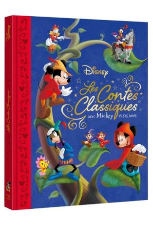 DISNEY - Les contes classiques revisités par Mickey et ses amis