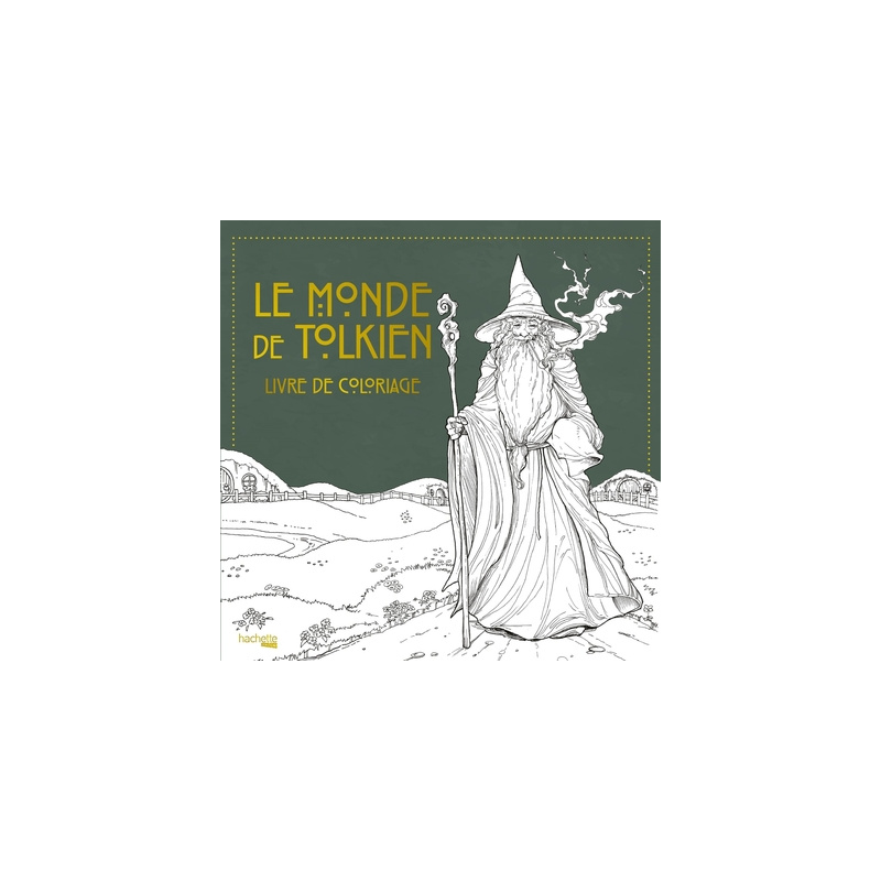 Le monde de Tolkien - Livre de coloriage