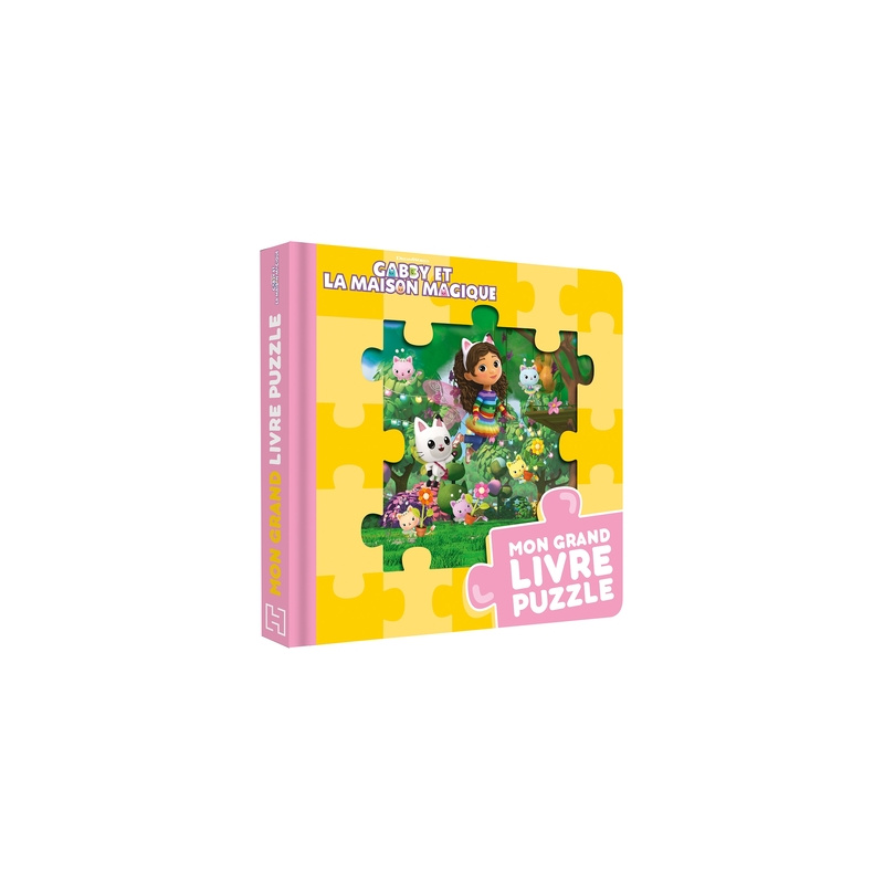Gabby et la maison magique - Mon grand livre puzzle Gabby et la maison magique - Mon grand livre puzzle