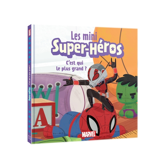 Les mini super-héros : C’est qui le plus grand ?