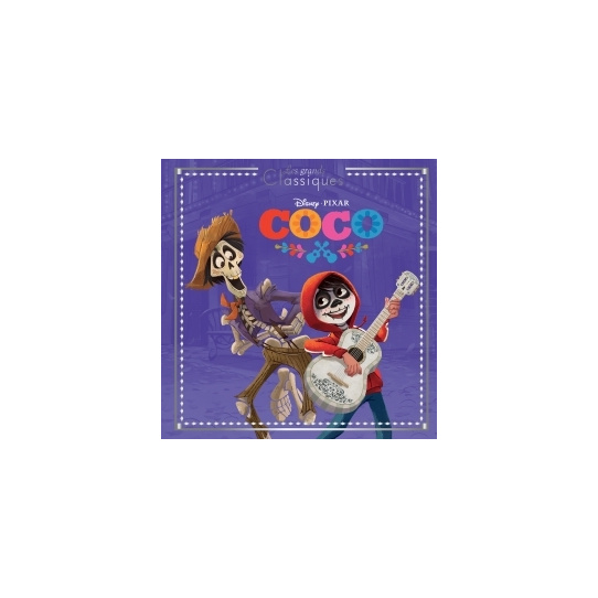 Coco : L’histoire du film