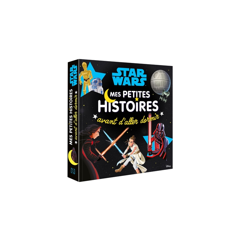 Star Wars : Mes petites histoires avant d’aller dormir Star Wars : Mes petites histoires avant d’aller dormir