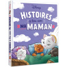 Histoires à lire avec ma maman (Disney)
