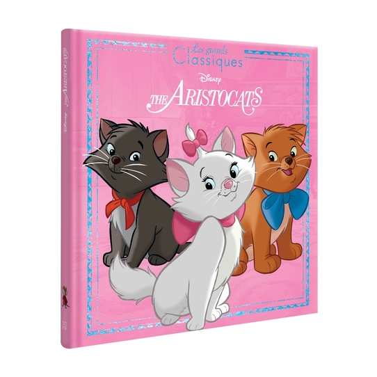 Les Aristochats : L’histoire du film