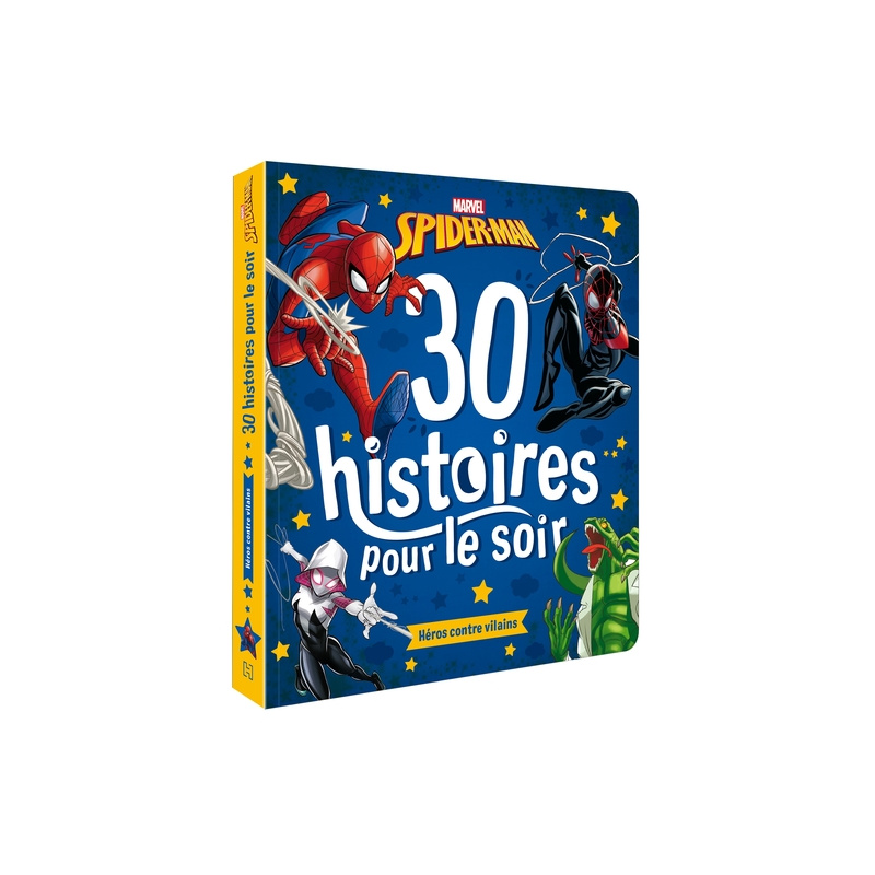 Spider-Man : 30 histoires pour le soir