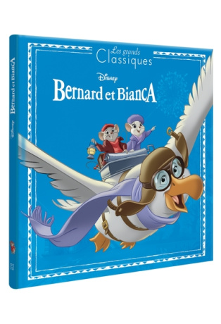 Bernard et Bianca – Histoire du film