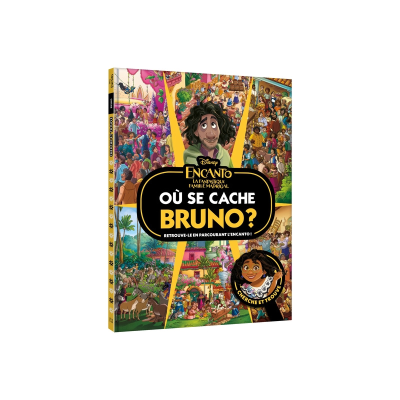 Encanto – Où se cache Bruno ?