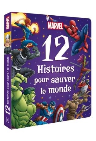 Marvel – 12 histoires pour sauver le monde