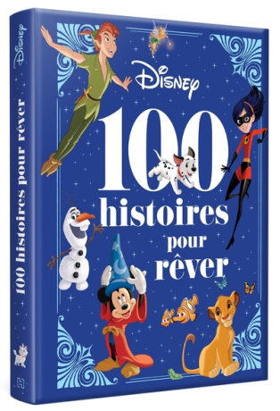 Disney Pixar – 100 histoires pour rêver