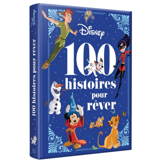 Disney Pixar – 100 histoires pour rêver