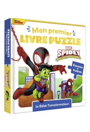 Spidey et ses amis extras – Livre puzzle : Le bébé-Transformateurs