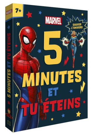Marvel – 5 minutes et tu éteins : Sauver l'univers