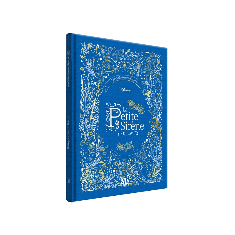 La Petite Sirène – Chefs-d'œuvre illustrés La Petite Sirène – Chefs-d'œuvre illustrés