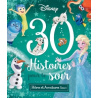 30 histoires pour le soir – Tome 2 : Héros et aventures