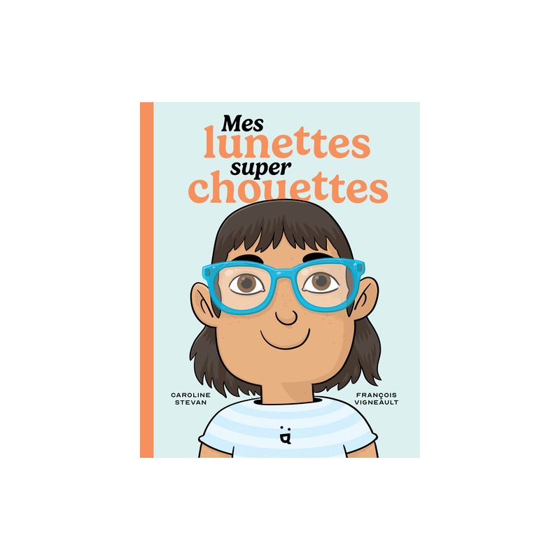 Mes lunettes super chouettes Mes lunettes super chouettes