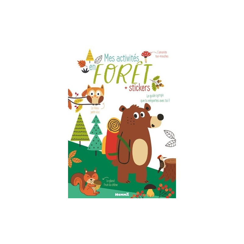 Mes activités en forêt - Avec des stickers