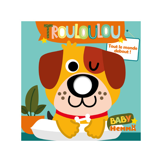 Trouloulou : Tout le monde debout !