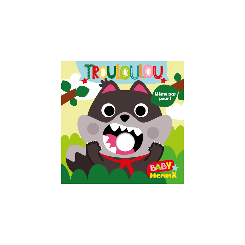 Trouloulou : Même pas peur !