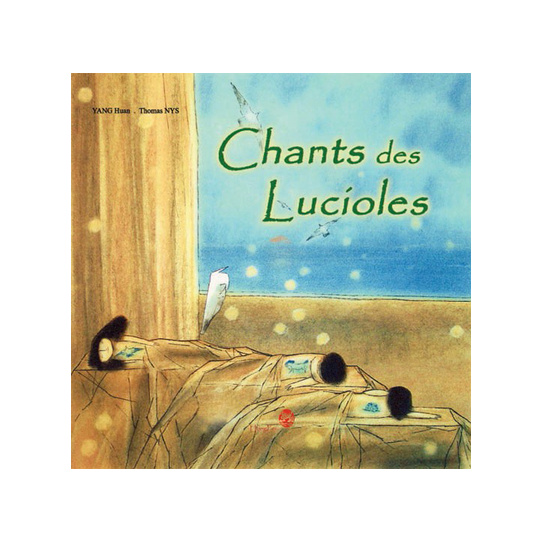 Chants des Lucioles