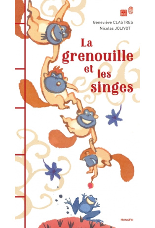 LA GRENOUILLE ET LES SINGES
