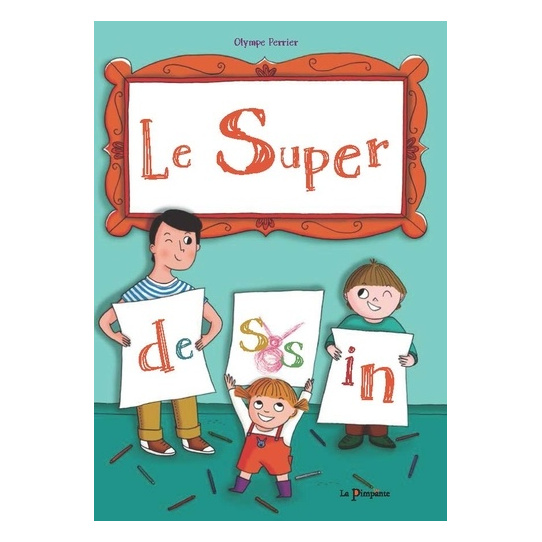 Le super dessin