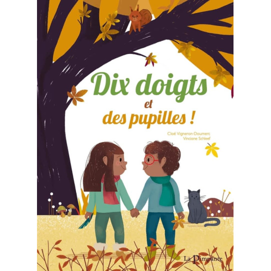 Dix doigts et des pupilles !