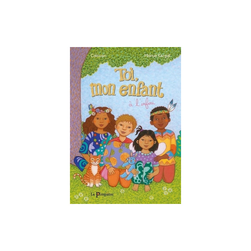 Toi, mon enfant à l'infini Toi, mon enfant à l'infini