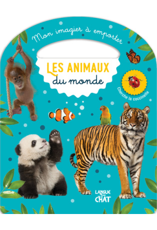 Mon imagier à emporter - Les animaux du monde
